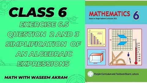 class 6 math new book exercise 6.5 question 2 and 3 solution| simplification of algebraic expression