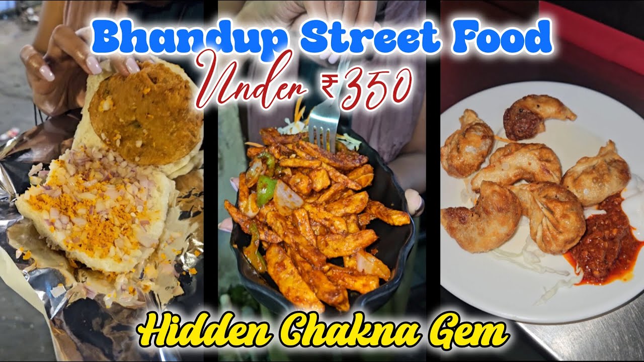 Bhandup Food under Budget! 🌧️🍟🥤🥟