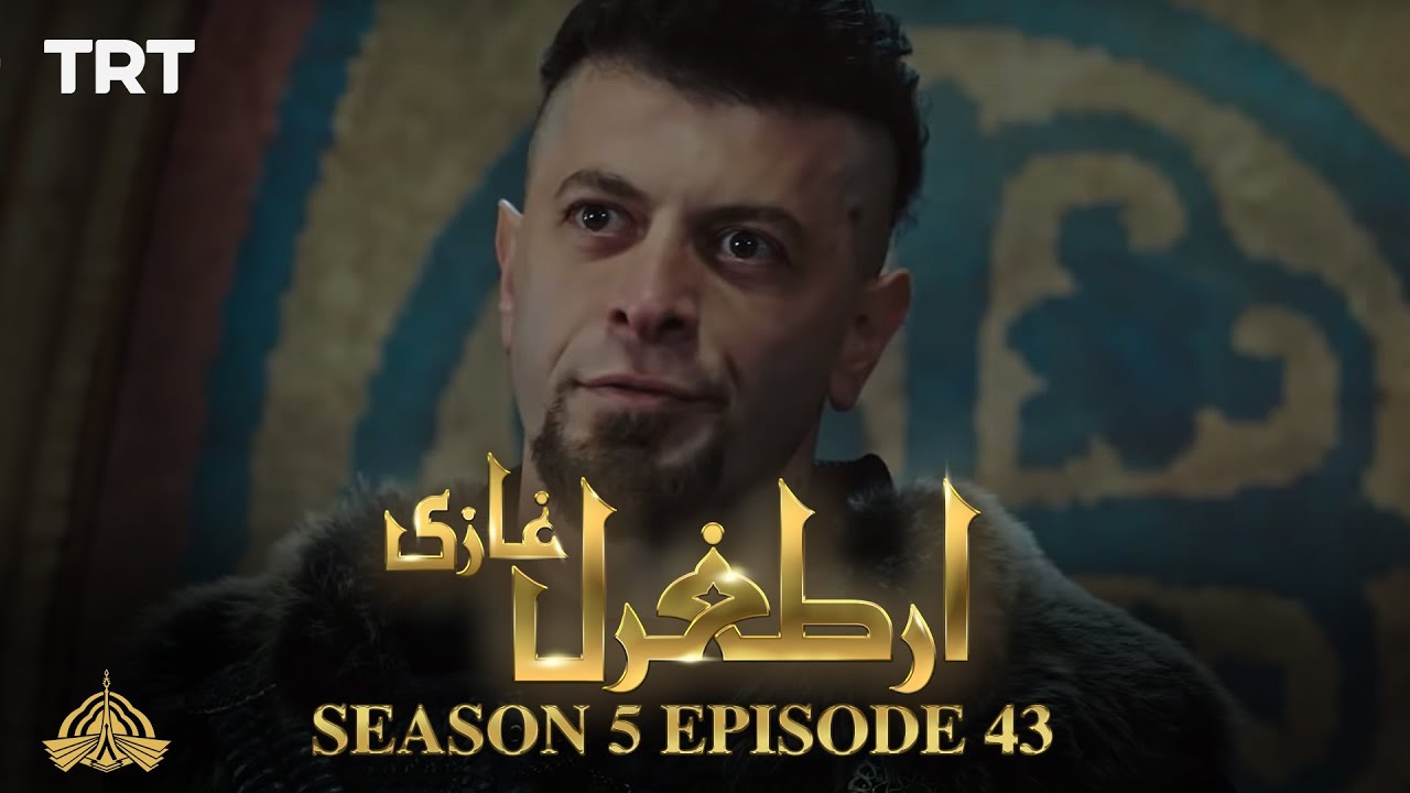 Download Ertugrul Ghazi Urdu | Episode 43| Season 5