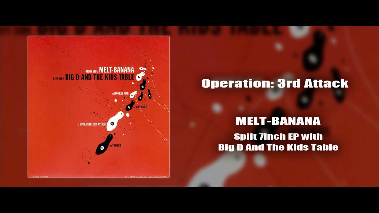 MELTBANANA Operation 3rd Attack YouTube