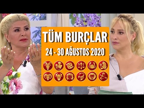 TÜM BURÇLAR | 24 - 30 Ağustos 2020 | Nuray Sayarı'dan haftalık burç yorumları