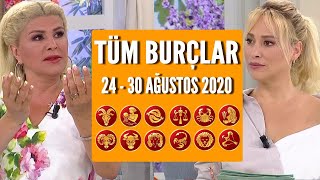 TÜM BURÇLAR | 24 - 30 Ağustos 2020 | Nuray Sayarı'dan haftalık burç yorumları