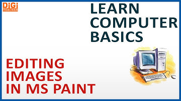 Learn Computer Basics || Editing Images in MS Paint (English) || Digi Teacher