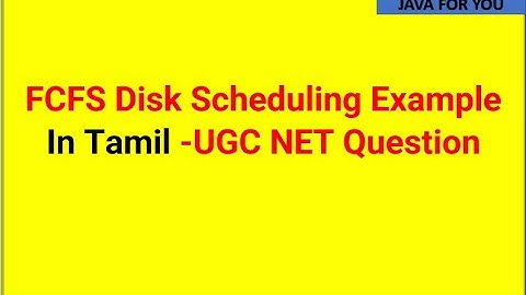 FCFS Disk Scheduling Example in Tamil -ugc net