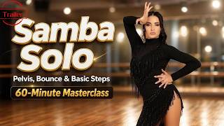 【Trailer】Samba Basic Solo  | 60-Minute Complete Training Course