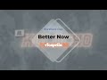 Mike Williams x Oaks - Better Now (Acapella)