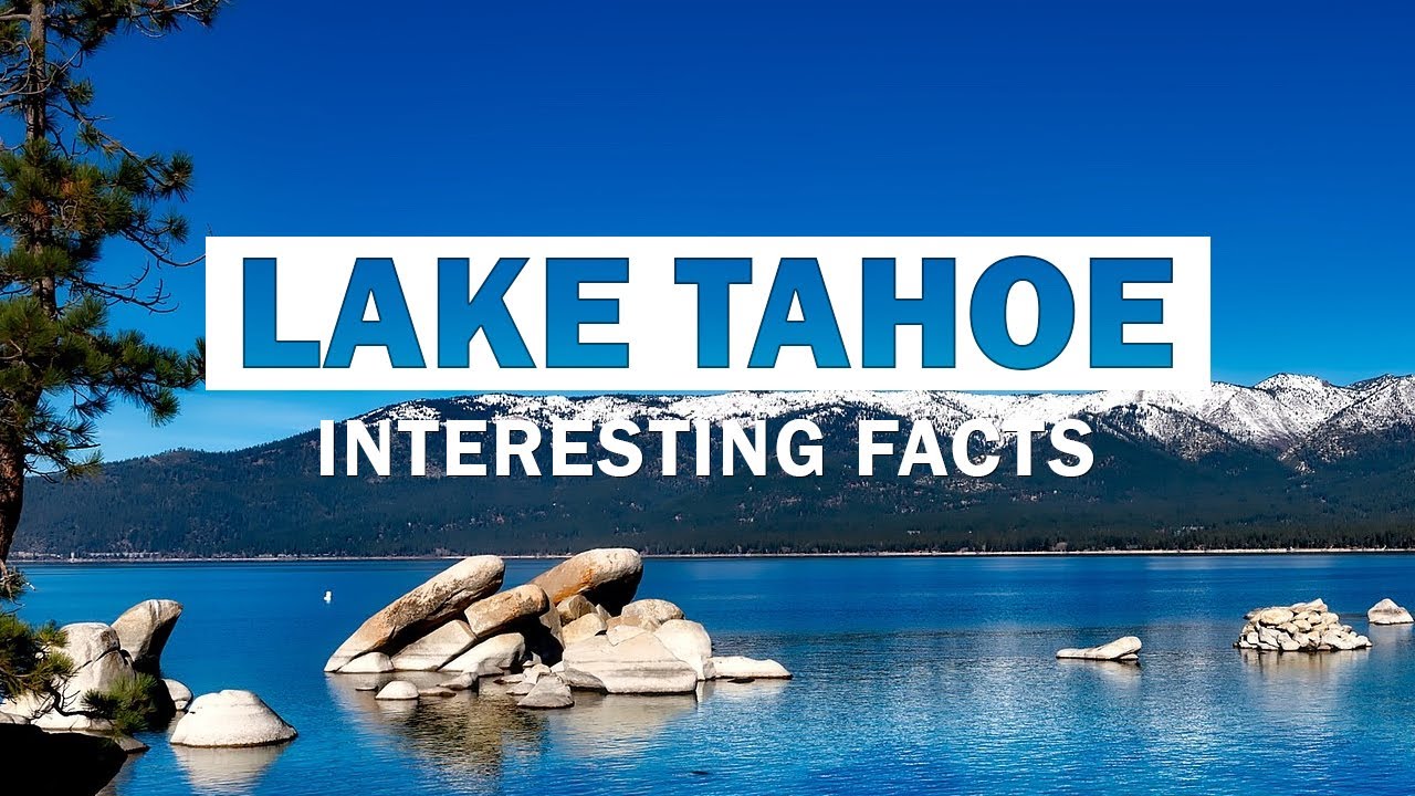 13 Surprising Facts About Lake Tahoe - YouTube