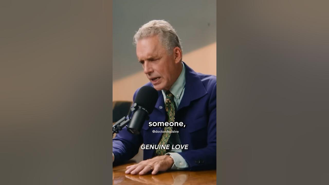 What Genuine Love Looks Like | Jordan Peterson What Genuine Love Looks Like | Jordan Peterson
