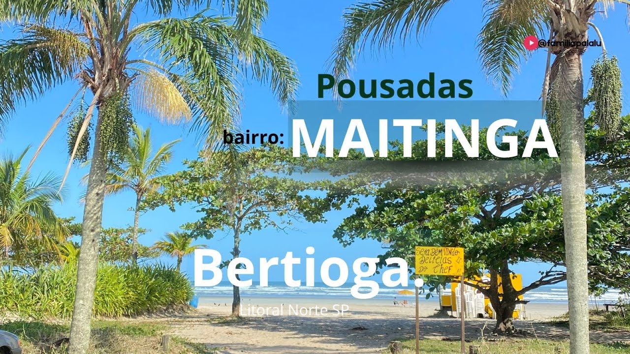 Pousadas no Maitinga (Bertioga)