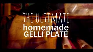 The Ultimate Homemade Gelli Plate