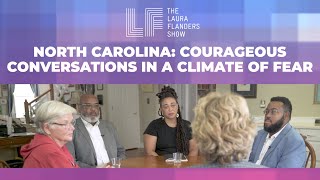 North Carolina: Courageous Conversations in a Climate of Fear