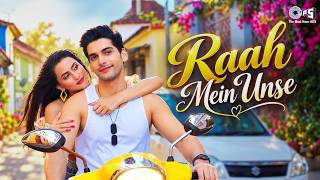 राह में उनसे Raah Mein Unse Lyrics in Hindi