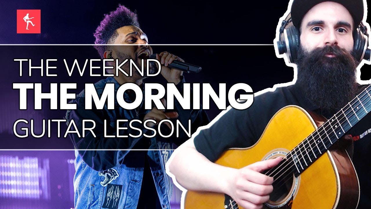 🎸The Morning Guitar Lesson - How To Play The Morning By The Weekend