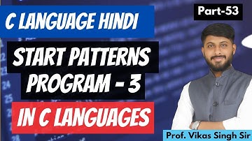 53.Creating a Star Pattern Program in C: A Step-by-Step Guide | Part - 3 @codingseekho