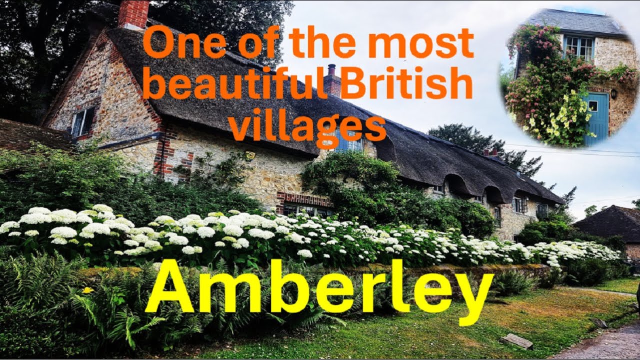 Amberley - for sure one of the prettiest villages in the UK