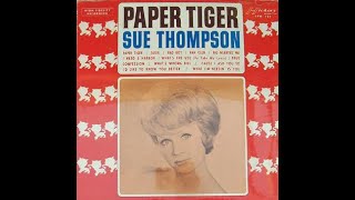 Sue Thompson  cause I Ask You To 1961