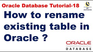 How to rename the existing table in oracle? | Oracle Database Tutorial| Database interview questions