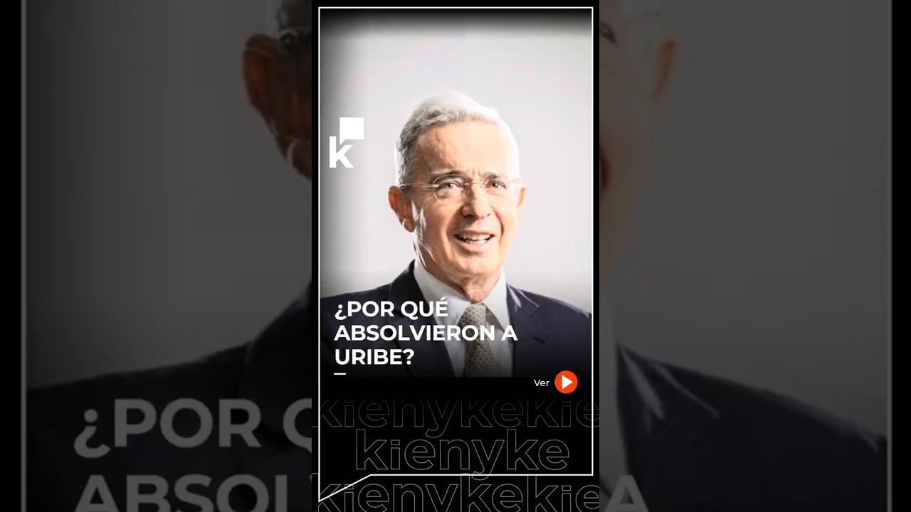¿Por qué absolvieron a Uribe?