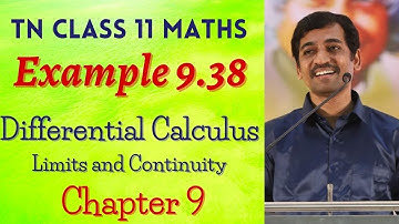 Class 11 Maths | Example 9.38 | Limits and Continuity | Tamil Nadu New Syllabus