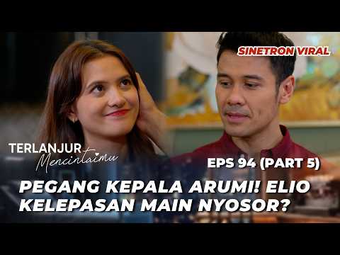 TERLANJUR MENCINTAIMU EP 94: BLOCKED BY ELIO & KEVIN‼️ IS ALEX AFRAID? - Chicco Jerikho, Marsha A...