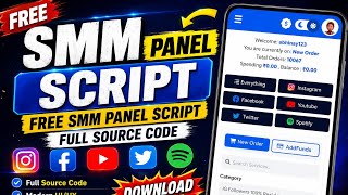 🔥 Free SMM Panel Script 2026 | Full Source Code Download