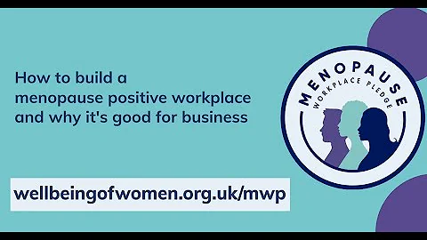 How to build a menopause-positive workplace and why it's good for business
