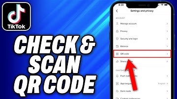 How To Check And Scan TikTok QR Code (2025) - Easy Fix