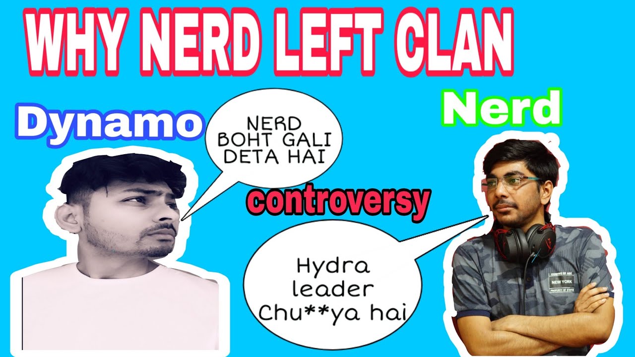 DYNAMO EXPLAIN WHY NERD LEAVE HYDRA CLAN || PUBGMOBILE