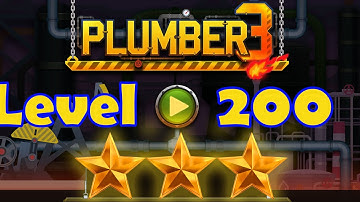 Plumber 3 Level 200 - 3 Stars - Puzzle Game (Android/iOS) Oil Tycoon