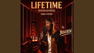 Lifetime (Reimagined)