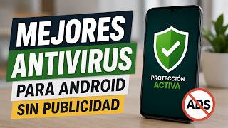 Mejores Antivirus para Android sin publicidad (2026) screenshot 1