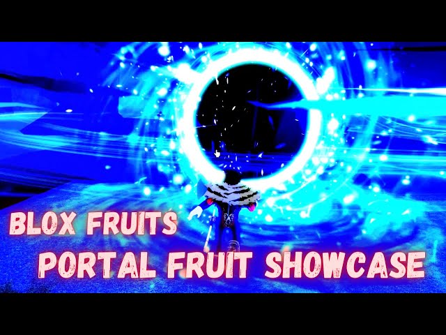 Showcasing New PORTAL Fruit in Bloxfruits UPDATE 18 