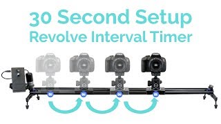 30 Second Setup: Revolve Camera Interval Timer (2019)