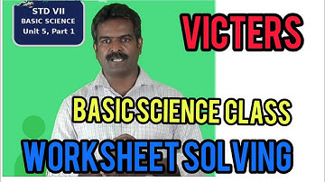 STD 7 BASIC SCIENCE WORKSHEET SOLVING VIDEO👌👌👌