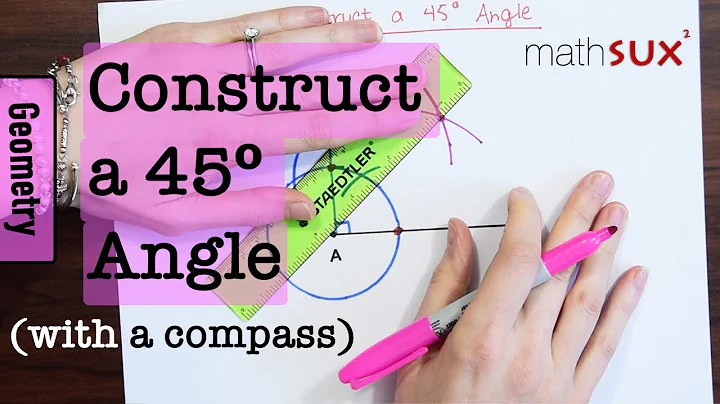How to Construct a 45 Degree Angle with a Compass