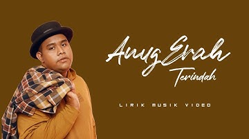 Andmesh - Anugerah Terindah (lirik musik video)