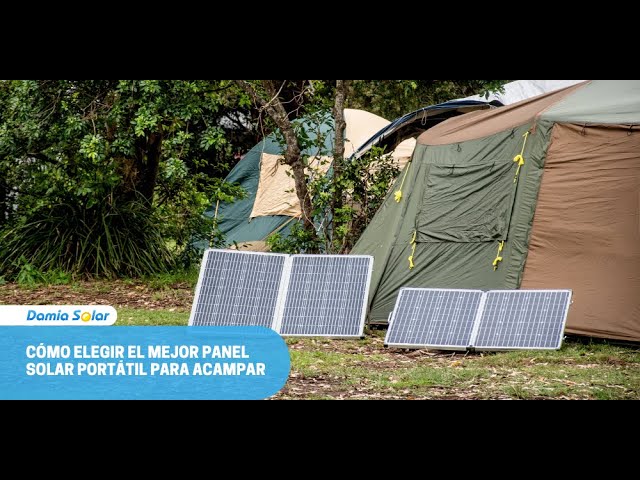 Cómo elegir el mejor panel solar portátil para acampar? 