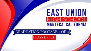 EUHS Class of 1987 Graduation Part 4 of 4 (Recessional)