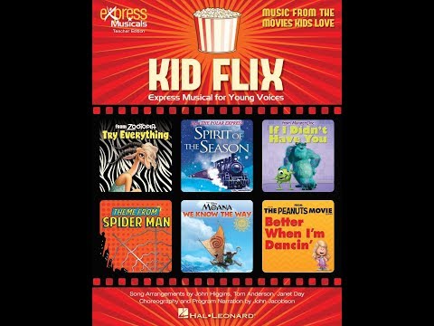 Kid Flix: Music from the Movies Kids Love - Arranged by John Higgins, Janet Day, and Tom Anderson