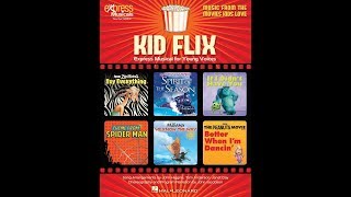 Kid Flix Music From The Movies Kids Love - Arranged By John Higgins, Janet Day, And Tom Anderson