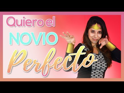 Video: Cómo Encontrar A Tu Novio Perfecto