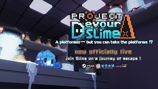 If There Are No Platformer, Create Your Own Platforms | Project DevourSlime—Official Launch Trailer