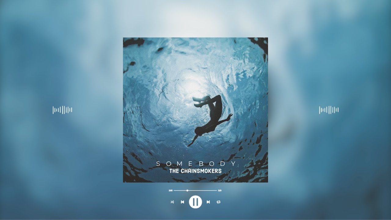 the chainsmokers ft. drew love - somebody (slowed & reverb)