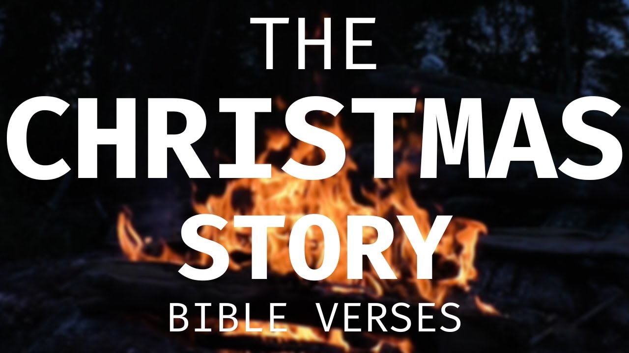 The Christmas Story Told Around The Fire  Jesus' Birth in Bible Verses - YouTube
