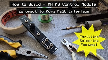 How to Build the MH MS Control Eurorack to Korg MS20 Interface Module