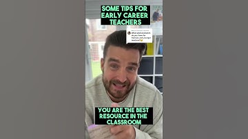 Some tips for early career teachers