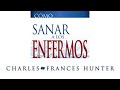 COMO SANAR LOS ENFERMOS CHARLES Y FRANCES HUNTER