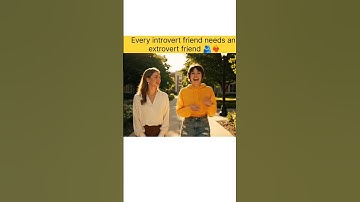 Every introvert needs an extrovert friend 🫂💫 #youtube #funny #shorts #viral #memes #fyp #art #video