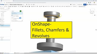 Fillet Chamfer Revolve