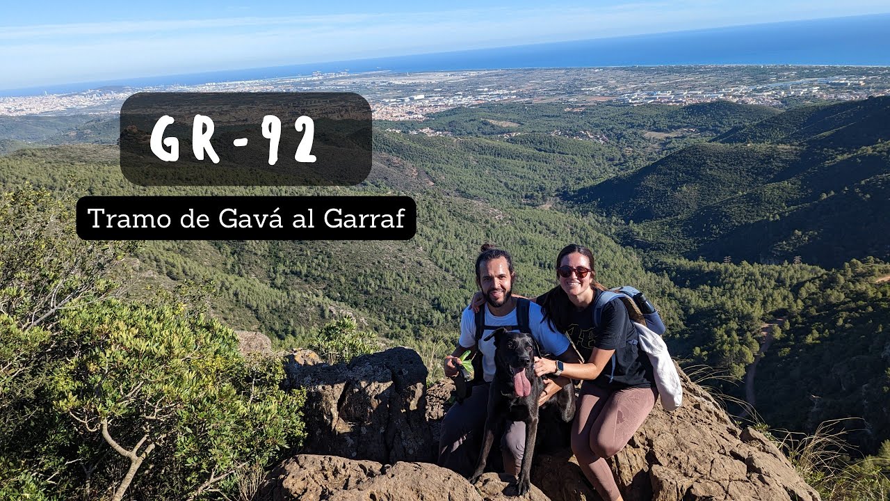 GR92 - De Gavá al Garraf, tramo de 24 km del sendero del Mediterráneo